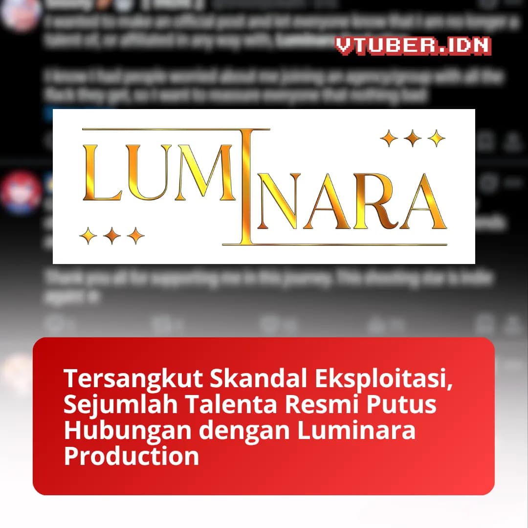 Dugaan Eksploitasi dan Pelecehan Terungkap, Jajaran Talenta Beserta Investor Tinggalkan Luminara Production